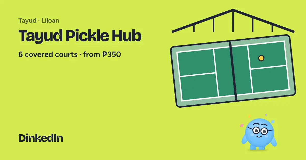 Illustration of Tayud Pickle Hub: Covered, 6 courts